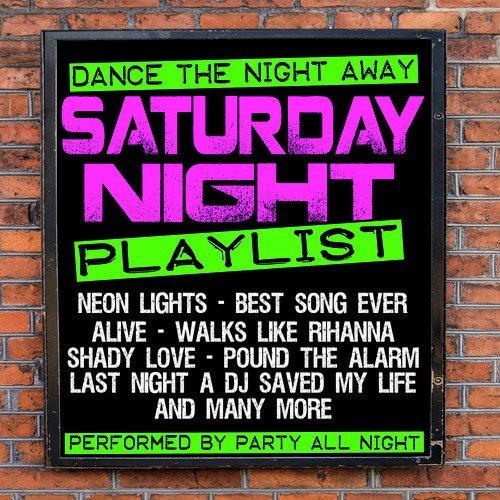 Saturday Night Playlist