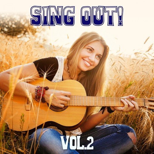 Sing Out! Vol. 2