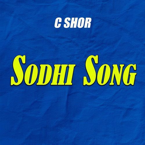 Sodhi Song
