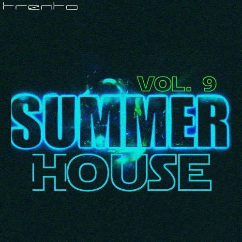 Summer House, Vol. 9