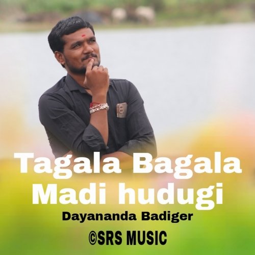 Tagala Bagala Madi Hudugi