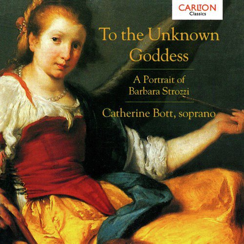 To the Unknown Goddess - A Portrait of Barbara Strozzi