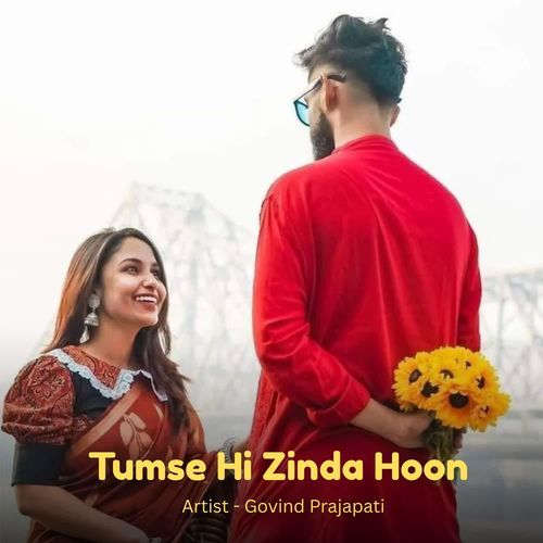 Tumse Hi Zinda Hoon