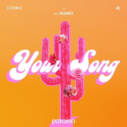 Your Song (feat. Kezano)_poster_image