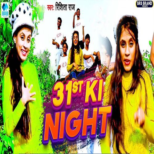 31 ST Ki Night