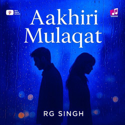 Aakhiri Mulaqat
