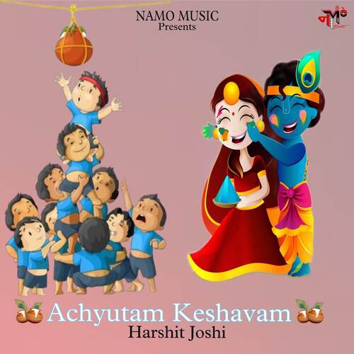 Achyutam Keshavam