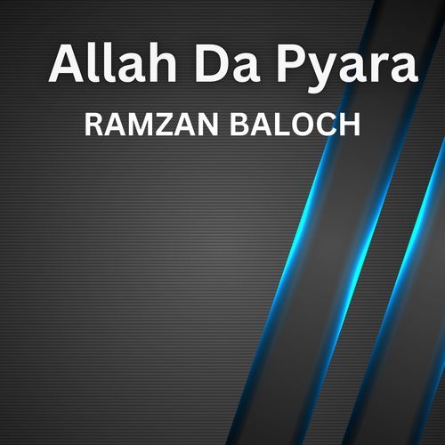 Allah Da Pyara