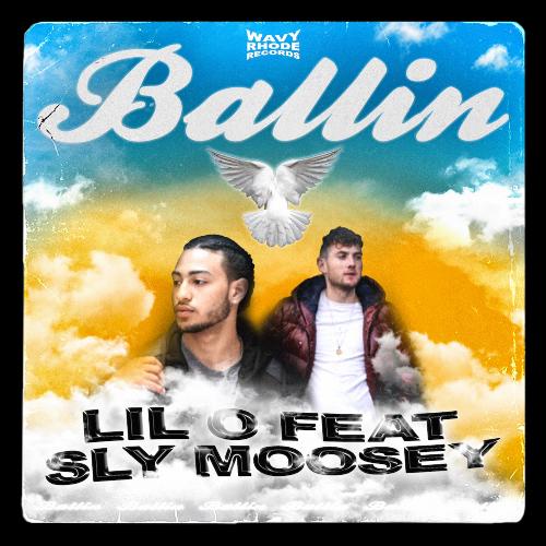 Ballin' (feat. Sly Moosey)