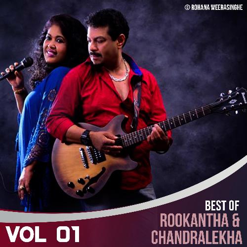 Best of Rookantha & Chandralekha, Vol. 01