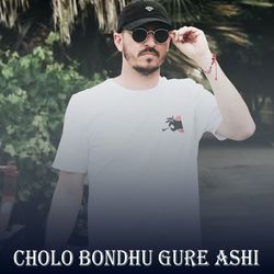 Cholo Bondhu Gure Ashi-Nzk6Vi1jeHE