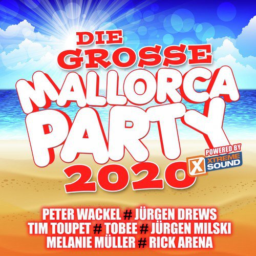 Die große Mallorca Party 2020 powered by Xtreme Sound