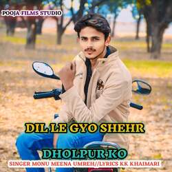 Dil Le Gyo Shehr Dholpur Ko-HQ0OBTJ6XWU