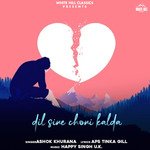 Dil Sine Choni Kalda