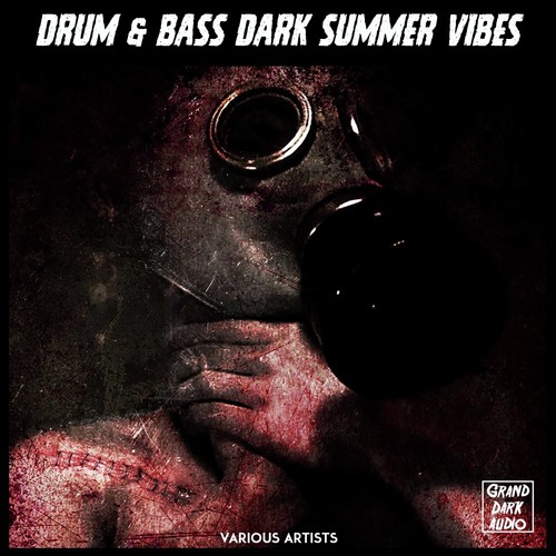 Drum & Bass Dark Summer Vibes