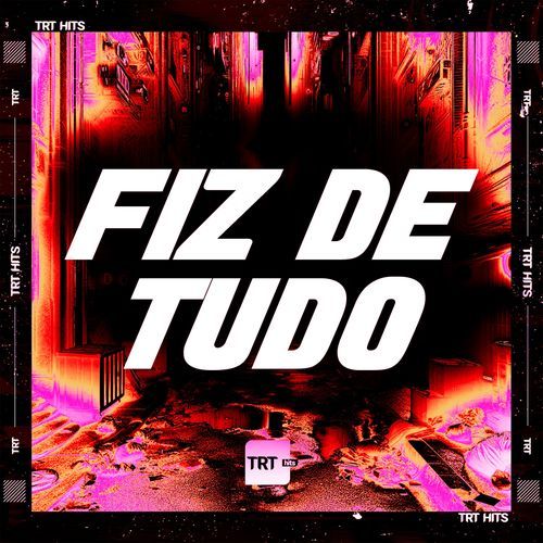 FIZ DE TUDO cover art
