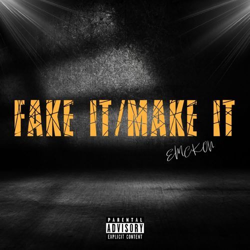 Fake It/Make It