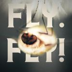 Fly. Fly!