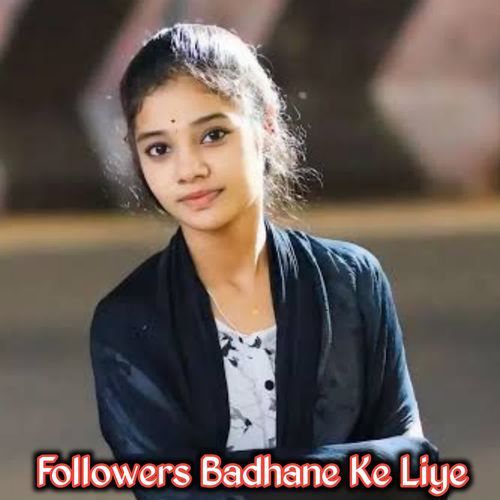 Followers Badhane Ke Liye