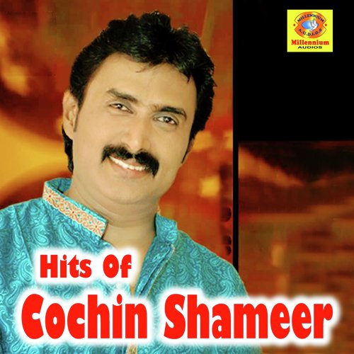 Hits Of Cochin Shameer