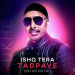 Ishq Tera Tadpave