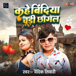 Kahe Bindiya Chudi Chhagal-GgQFZiRfTV4