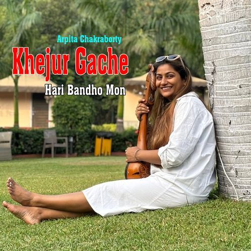 Khejur Gache Hari Bandho Mon