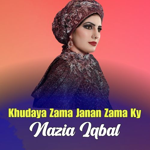 Khudaya Zama Janan Zama Ky