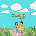 Khwahish