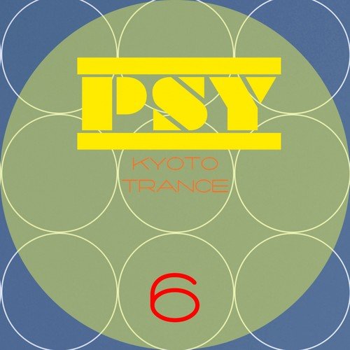 Kyoto Psy Trance, Vol.6