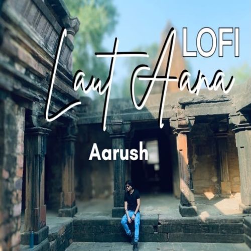 Laut Aana (Lofi)