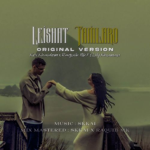 Leishat Tamlaro (Original Version )