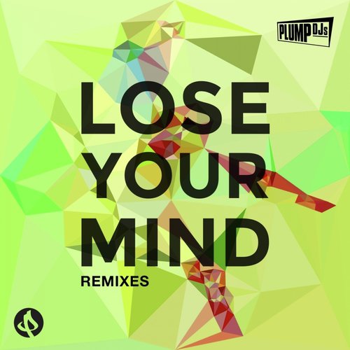 Lose Your Mind (Beatslappaz Remix)