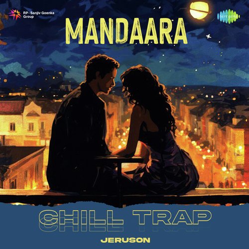 Mandaara - Chill Trap