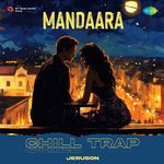 Mandaara - Chill Trap