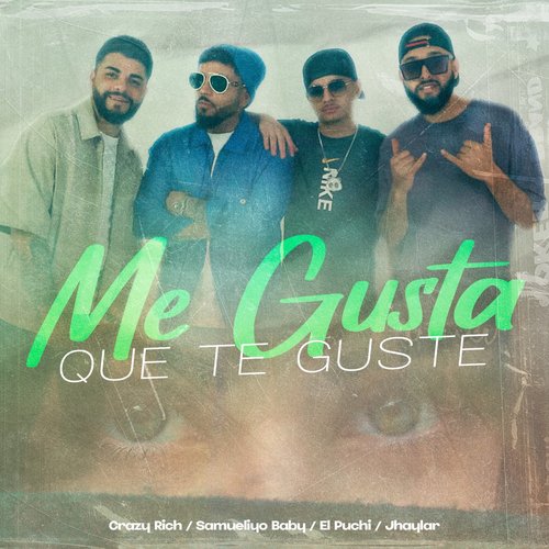 Me Gusta Que Te Guste