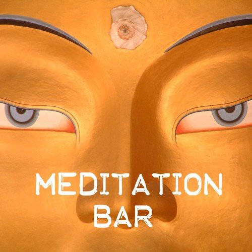 Meditation Bar - Relaxing Music & Buddha Yoga Meditation Music Chill Out