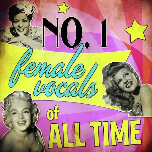 No.1 Female Vocals of All Time