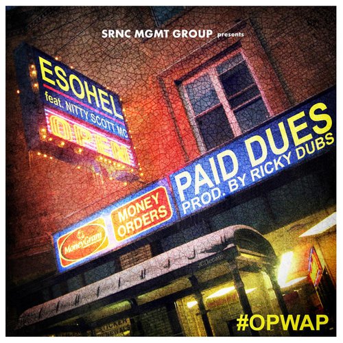 Paid Dues (feat. Nitty Scott MC)_poster_image