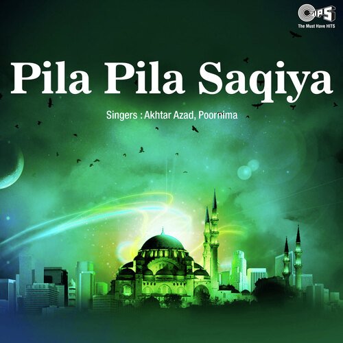 Pila Pila Saqiya