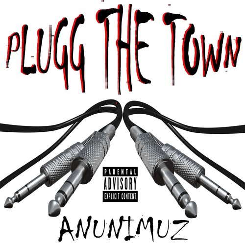 Plugg the Town