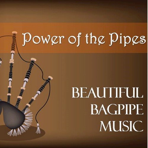 Power of the Pipes: Beautiful Bagpipe Music