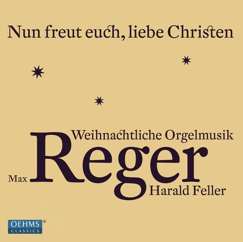 Reger: Nun freut euch, liebe Christen - Weihnachtliche Orgelmusik_poster_image