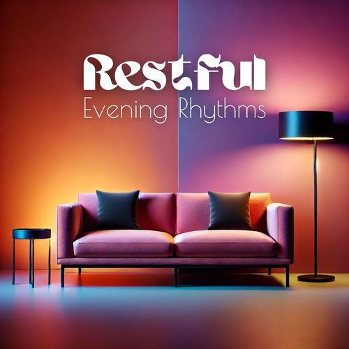 Restful Evening Rhythms: Melodic Dusk, Tender Piano Whispers, Moonlit Pause