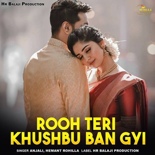 Rooh Teri Khushbu Ban Gyi