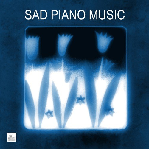 Sad Piano Music- Sad Piano Songs and Melancholy Music_poster_image