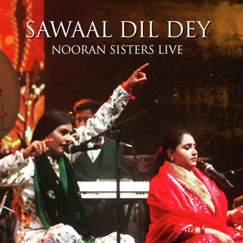 Sawaal Dil Dey Nooran Sisters Live