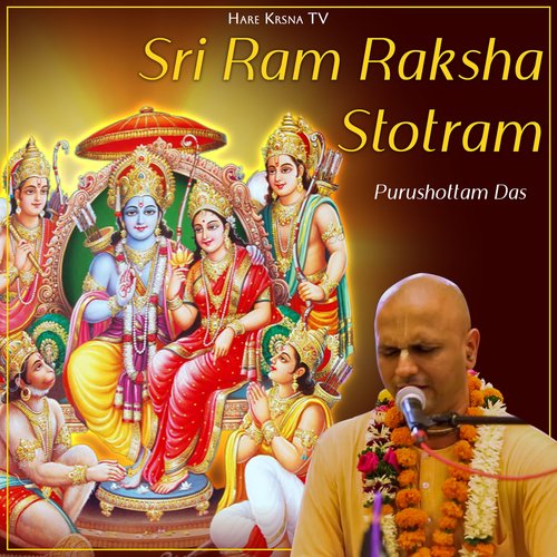 Sri Ram Raksha Stotram