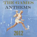 The Games Anthems 2012