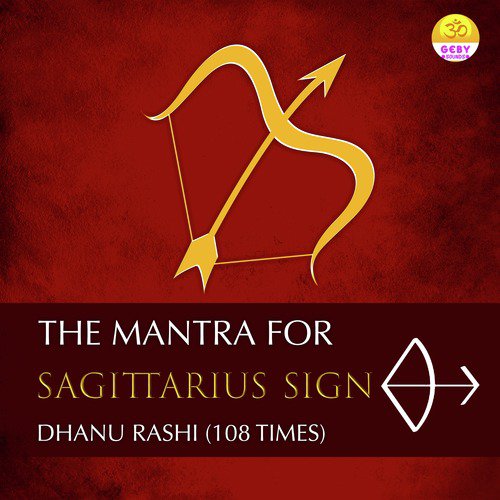 The Mantra For Sagittarius Sign (Dhanu Rashi)